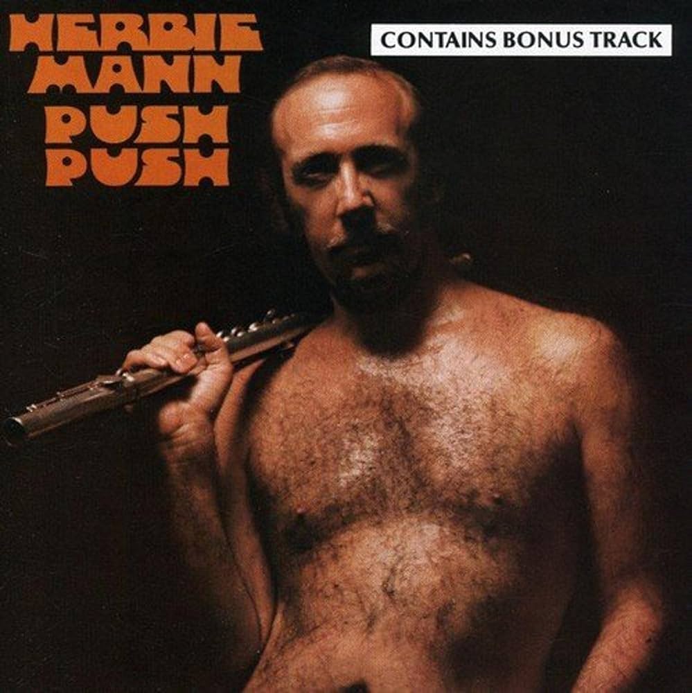 Herbie Mann – Push Push - 1971