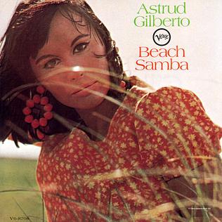 Astrud Gilberto – Beach Samba - 1967